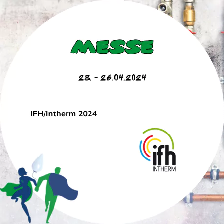 Ein Übersichtsbild mit Datum und Logo für die anstehende Messe IFH/Intherm 2024 in Nürnberg
